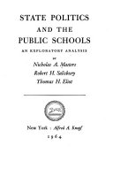 State politics and the public schools; an exploratory analysis,