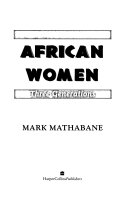 African Women : Three Generations /