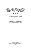 Sex, gender, and the politics of ERA : a state and the nation /