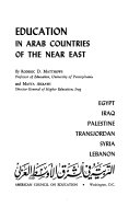 Education in Arab countries of the Near East: Egypt, Iraq, Palestine, Transjordan, Syria, Lebanon.