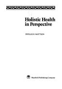 Holistic health in perspective /