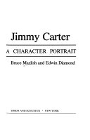 Jimmy Carter : a character portrait /