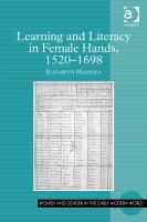 Learning and literacy in female hands, 1520-1698 /