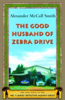 The good husband of Zebra Drive /