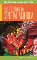 Food culture in Central America /