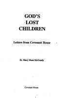 God's lost children : letters from Covenant House /