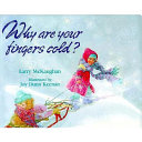 Why are your fingers cold? /