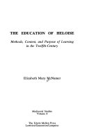 The education of Heloise : methods, content, and purpose of learning in the twelfth century /