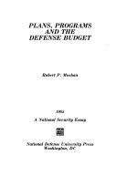 Plans, programs and the defense budget /