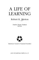 A life of learning : Charles Homer Haskins lecture /