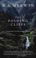 The folding cliffs : a narrative /