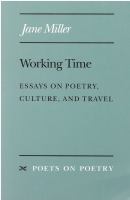 Working time : essays on poetry, culture, and travel /