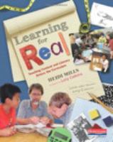 Learning for real : teaching content and literacy across the curriculum /