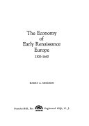 The economy of early Renaissance Europe, 1300-1460