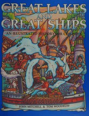 Great Lakes and great ships an illustrated history for children /
