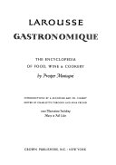 Larousse gastronomique; the encyclopedia of food, wine & cookery.