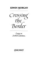 Crossing the border ; essays on Scottish literature /