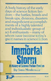 The immortal storm; a history of science fiction fandom,