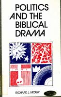 Politics and the Biblical drama /