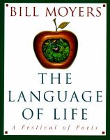 The language of life : a festival of poets /