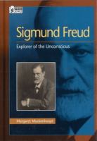 Sigmund Freud : explorer of the unconscious /