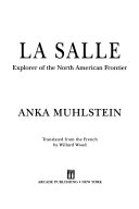 La Salle : explorer of the North American frontier /