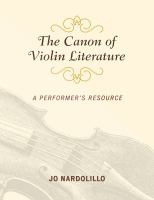 The canon of violin literature : a performer's resource /