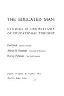The educated man; studies in the history of educational thought