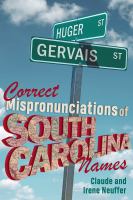Correct mispronunciations of some South Carolina names /