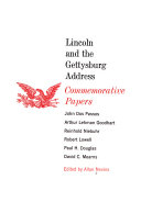Lincoln and the Gettysburg address; commemorative papers