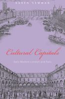 Cultural capitals : early modern London and Paris /