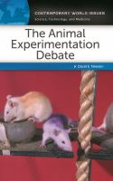 The animal experimentation debate : a reference handbook /