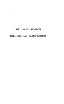 Theological manuscripts, selected and edited with an introd. by H. McLachlan.