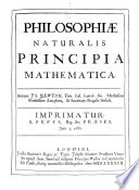 Philosophia naturalis principia mathematica /