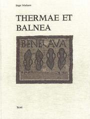Thermae et balnea : the architecture and cultural history of Roman public baths /