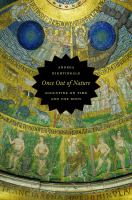 Once out of nature : Augustine on time and the body /