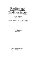 Realism and tradition in art, 1848-1900; sources and documents.
