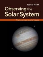 Observing the solar system : the modern astronomer's guide /