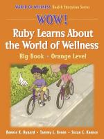 Wow! Ruby learns about the world of wellness.