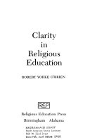 Clarity in religious education /
