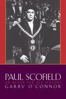 Paul Scofield : an actor for all seasons /