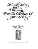 Sixteenth century Italian drawings from the Collection of Janos Scholz