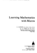 Learning mathematics with micros /