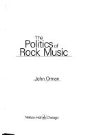 The politics of rock music /