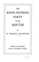The Know-Nothing Party in the south.