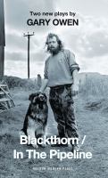 Blackthorn & In the pipeline /