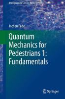 Quantum mechanics for pedestrians /