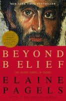 Beyond belief : the secret Gospel of Thomas /