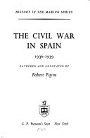 The Civil War in Spain, 1936-1939.