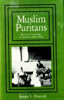 Muslim puritans : reformist psychology in Southeast Asian Islam /